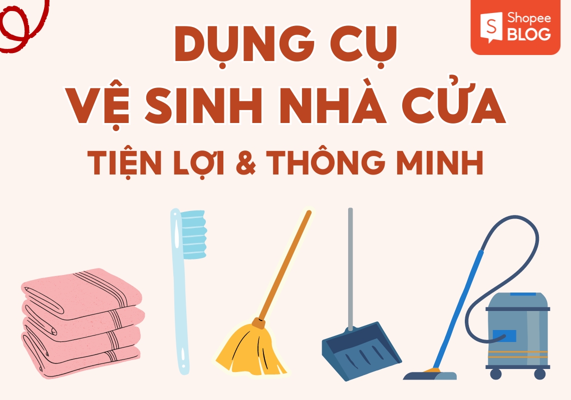 dụng cụ dọn dẹp nhà cửa dụng cụ dọn dẹp nhà cửa
